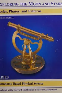 Exploring the moon and stars