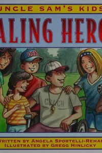 Healing heroes