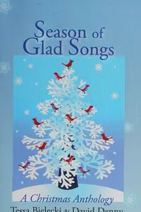 Season of glad songs