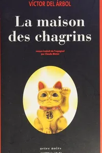 La maison des chagrins