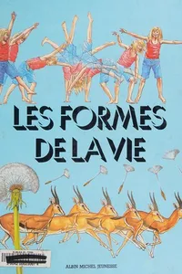 Les formes de la vie