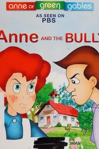 Anne and the bully
