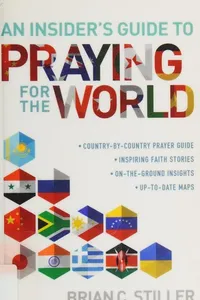 An insider's guide to praying for the world
