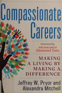Compassionate careers