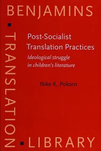 Post-socialist translation practices
