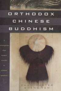 Orthodox Chinese Buddhism