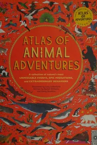Atlas of animal adventures
