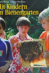 Mit Kindern im Bienengarten
