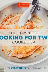 The Complete Cooking For Two Cookbook