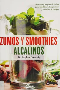 Zumos y smoothies alcalinos