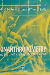 Kinanthropometry and exercise physiology laboratory manual