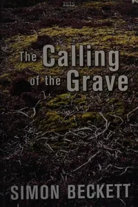 The Calling of the Grave