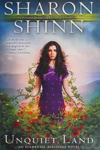 Unquiet Land (Elemental Blessings, #4)