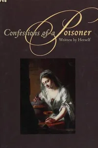 Confessions of a poisoner, written by herself