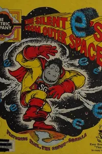 Silent 'E'S' from Outer Space