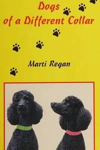 Dogs of a different collar