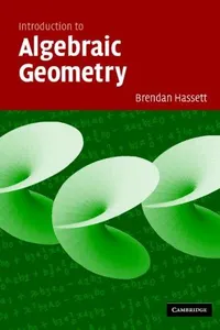 Introduction to Algebraic Geometry
