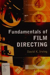 Fundamentals of film directing
