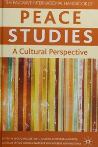 The Palgrave international handbook of peace studies