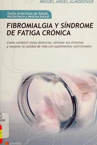 Fibromialgia y síndrome de fatiga crónica