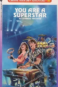 Cover of Choose Your Own Adventure - You Are a Superstar by Edward Packard