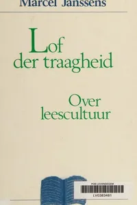 Lof der traagheid