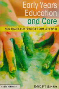 Early Years Education and Care Today