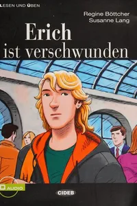 Erich ist verschwunden
