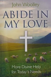 Abide In My Love