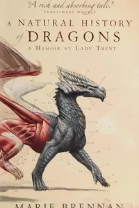 A Natural History of Dragons