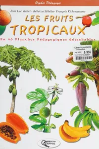 Les fruits tropicaux