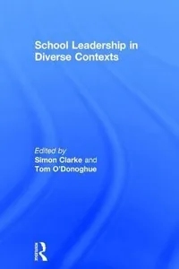 Cover of School Leadership in Diverse Contexts