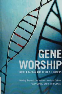 Gene worship