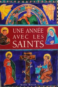 Une année avec les saints