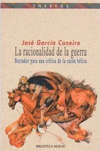La racionalidad de la guerra