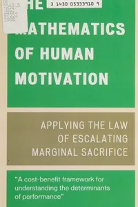 The mathematics of human motivation