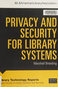 Privacy and security for library systems