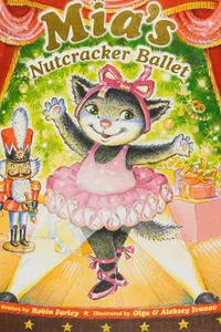 Mia's Nutcracker ballet