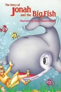 Story of Jonah and the Big Fish