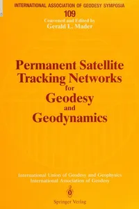 Permanent Satellite Tracking Networks for Geodesy and Geodynamics
