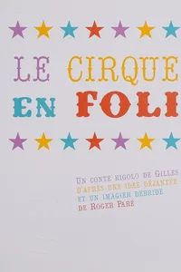 Le cirque en folie