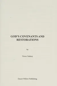 God's covenants and restorations