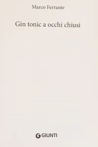 Gin tonic a occhi chiusi