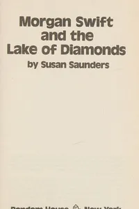 Morgan Swift and the lake of diamonds
