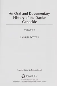 An oral and documentary history of the Darfur genocide