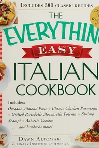 The everything easy Italian cookbook