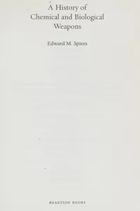 A history of chemical and biological weapons
