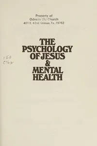 The psychology of Jesus and mental health