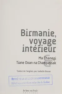 Birmanie, voyage intérieur