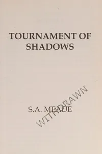 Tournament of shadows